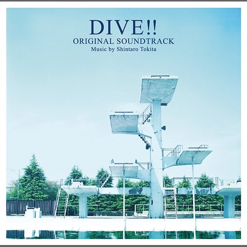 Dive!! Dive!! Original Soundtrack