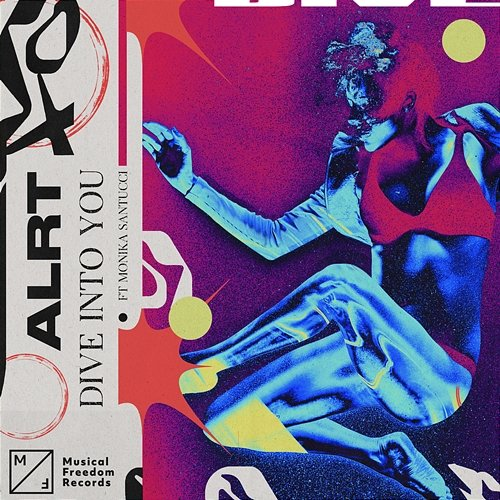 Dive Into You ALRT feat. Monika Santucci