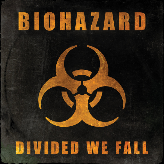 Divided We Fall Biohazard