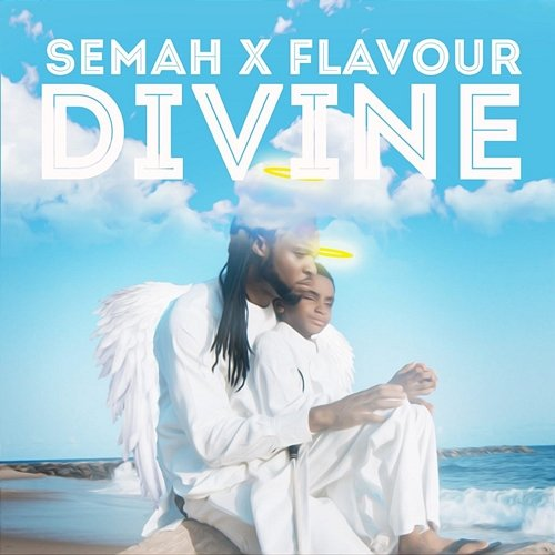 Divine Semah and Flavour