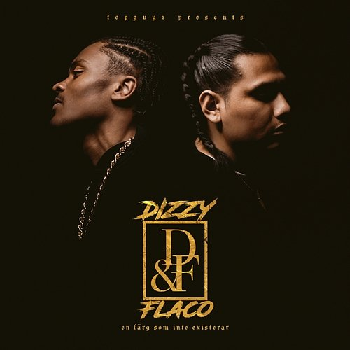 DIZZY FLACO Dizzy, Manny Flaco