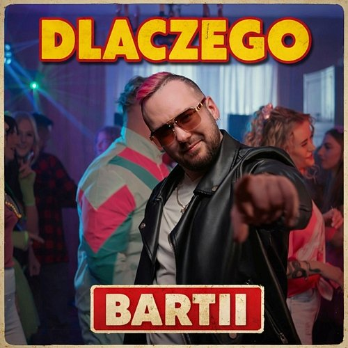 Dlaczego Bartii
