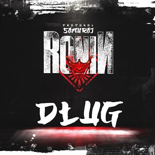 DŁUG Ronin