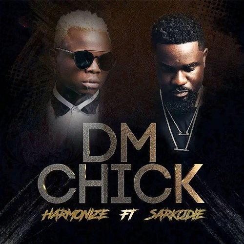 DM Chick Harmonize, Sarkodie