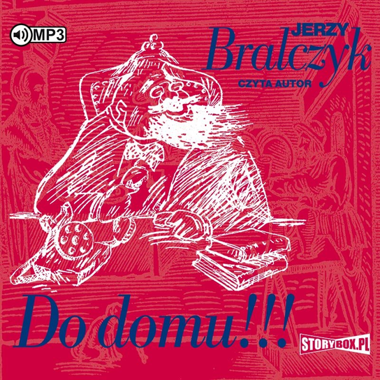 Do domu!!! Bralczyk Jerzy
