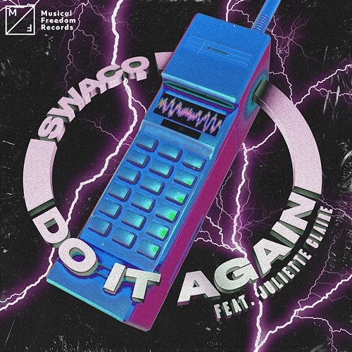 Do It Again SWACQ feat. Juliette Claire