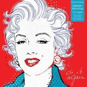 Do It Again Marilyn Monroe
