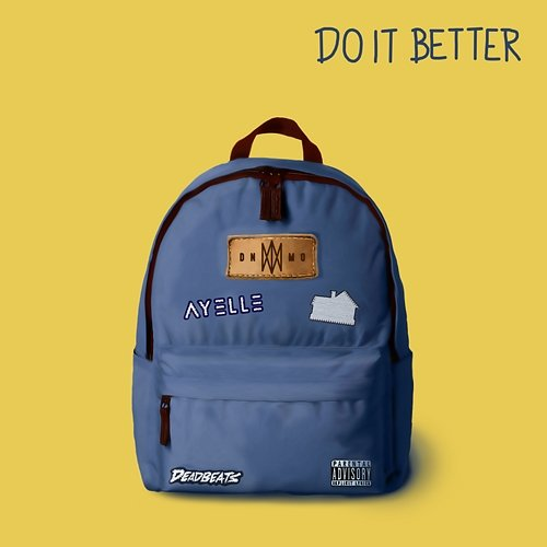Do It Better DNMO feat. Ayelle, Sub Urban