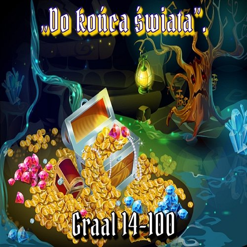 Do końca świata Graal 14-100