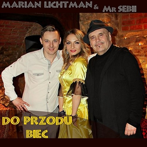 Do przodu biec Mr Sebii