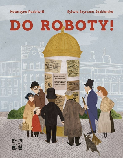 Do roboty! Radziwiłł Katarzyna