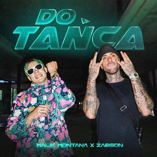 Do Tanca Malik Montana, Żabson