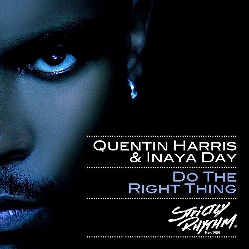 Do the Right Thing Quentin Harris, Inaya Day