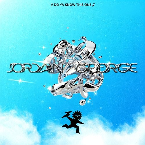 Do Ya Know This One Jordan George