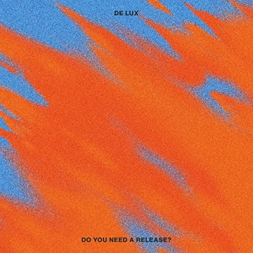 Do You Need a Release? De Lux