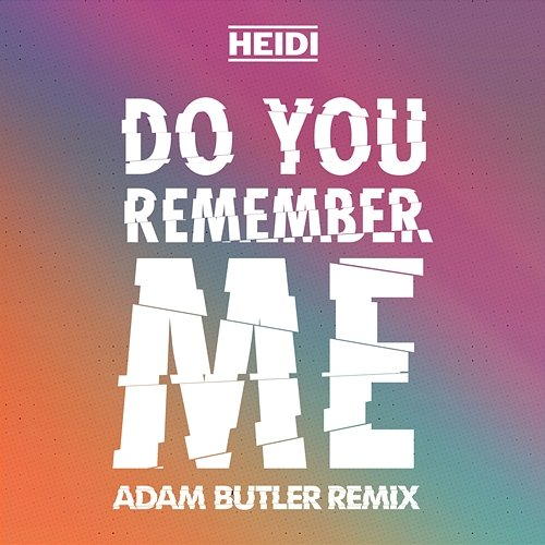 Do You Remember Me Heidi Boualili
