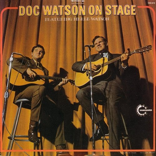 Doc Watson On Stage DOC WATSON, Merle Watson