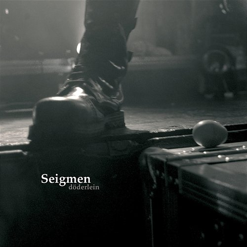 Døderlein Seigmen