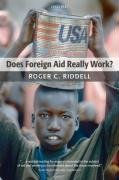 Does Foreign Aid Really Work? Riddell Roger C.