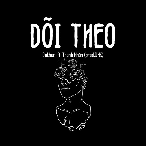 Dõi Theo DNK, Dukhan, Thanh Nhân