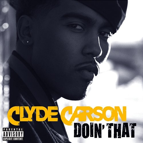 Doin' That Clyde Carson