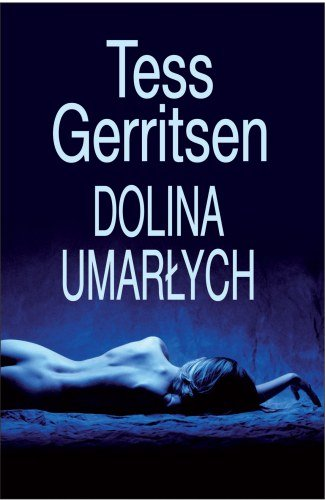 Dolina umarłych Gerritsen Tess