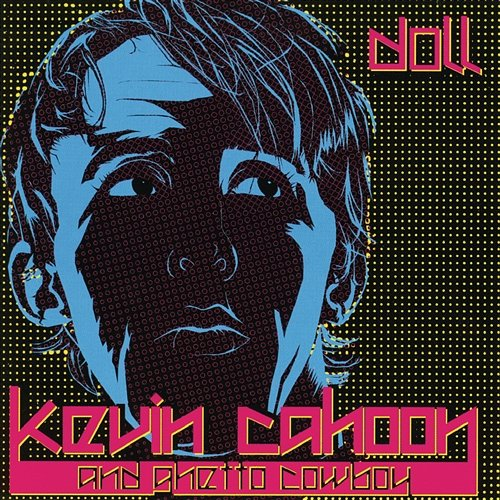 Doll Kevin Cahoon and Ghetto Cowboy