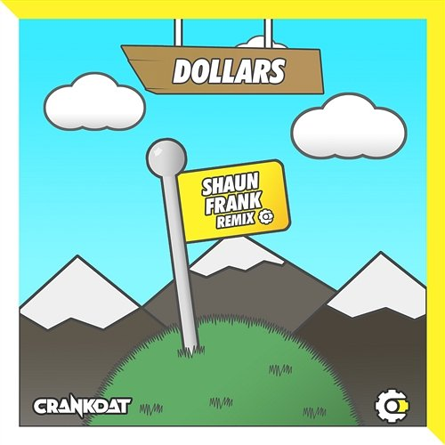 Dollars Crankdat