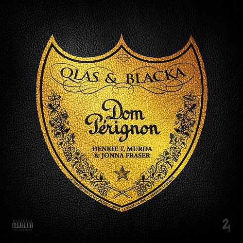 Dom Pérignon Qlas & Blacka, Jonna Fraser, Henkie T, Murda