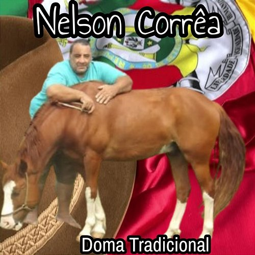 Doma Tradicional Nelson Corrêa