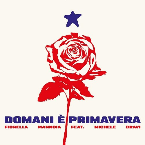Domani è primavera Fiorella Mannoia feat. Michele Bravi