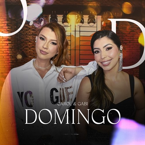 Domingo Moda Music, Carol & Gabi