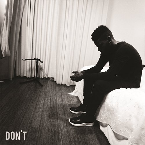 Don't Bryson Tiller