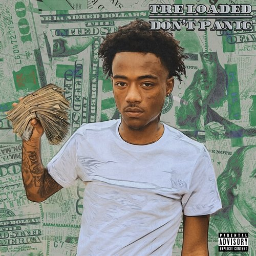 Don't Panic Tre Loaded