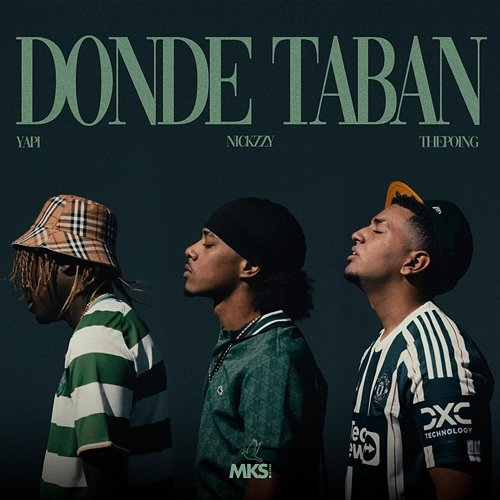 Donde Taban Yapi, ThePoing & Nickzzy
