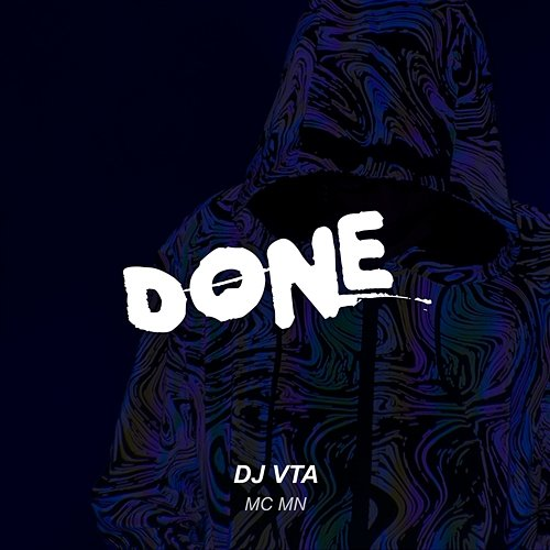 DONE Dj Vta & MC MN