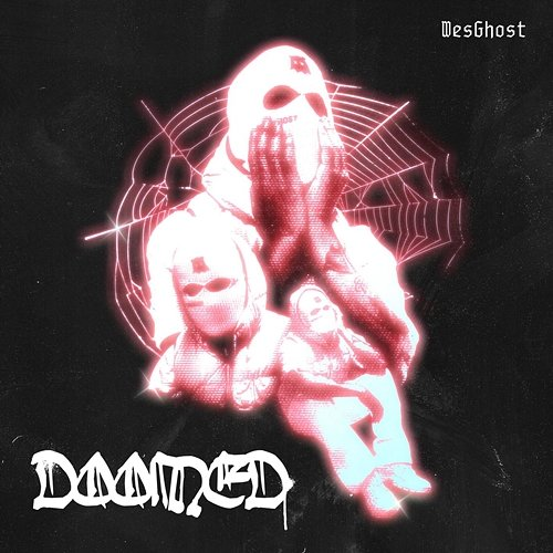 DOOMED WesGhost