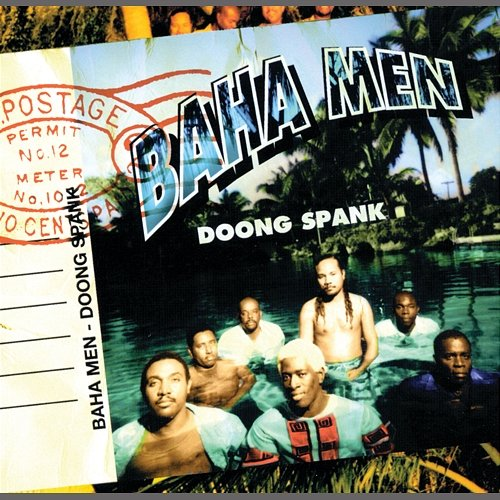 Doong Spank Baha Men