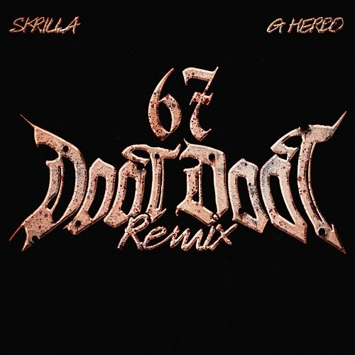 Doot Doot (6 7) Skrilla feat. G Herbo