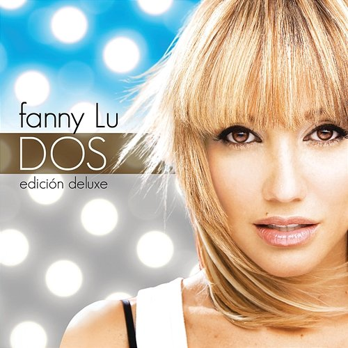 Dos Fanny Lu