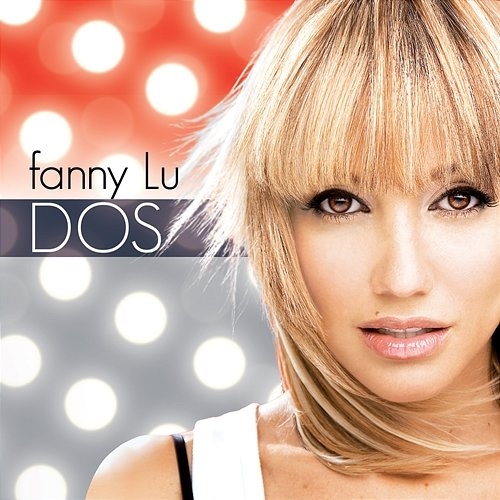 Dos Fanny Lu