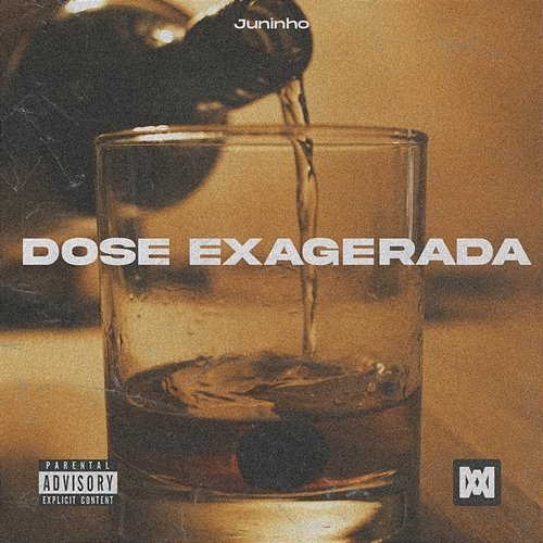 Dose Exagerada Juninho