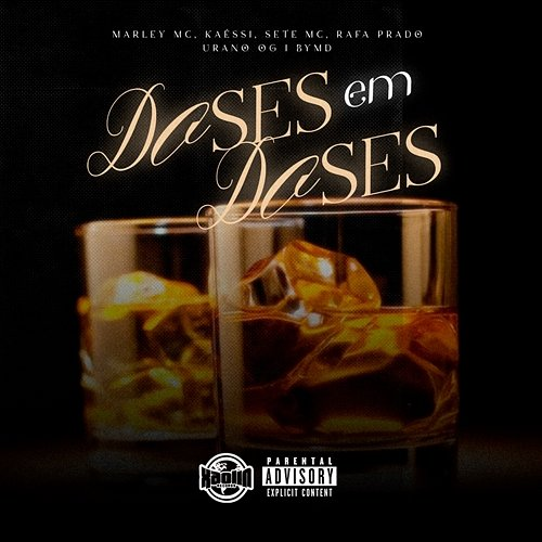 Doses em Doses Xaolin Records, Nego Marley, Urano Og, Rafa Prado, Bymd.wav, SETE MC, Kaéssi