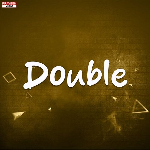 Double Praveen Kadapatti