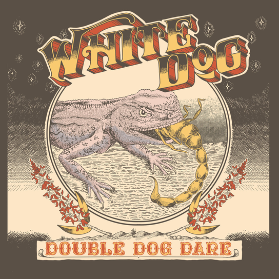 Double Dog Dare White Dog