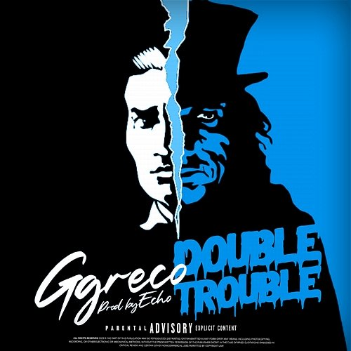 Double Trouble Ggreco, Echo