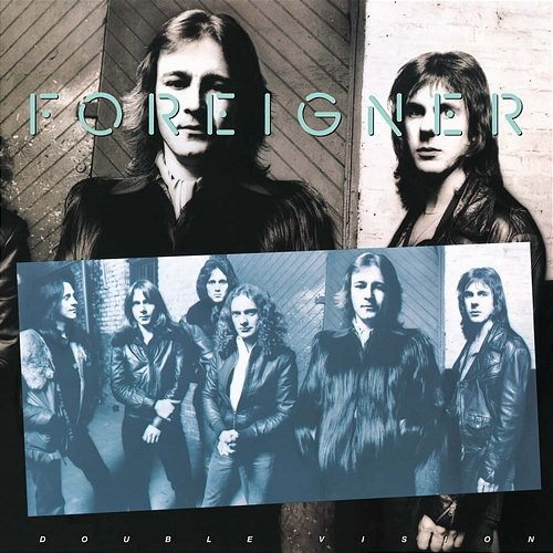 Double Vision Foreigner