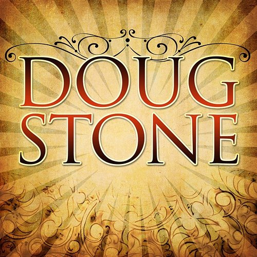 Doug Stone Doug Stone