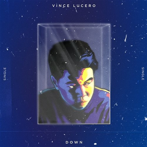Down Vince Lucero