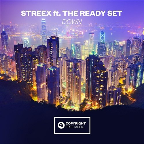 Down Streex feat. The Ready Set